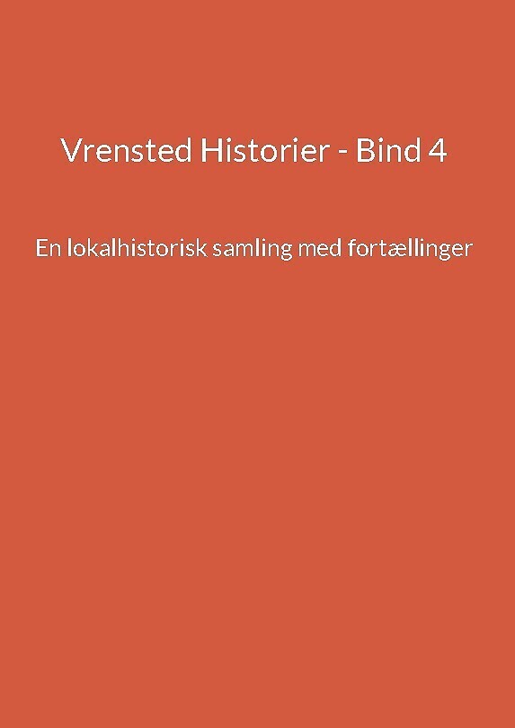 Vrensted Historier - Bind 4