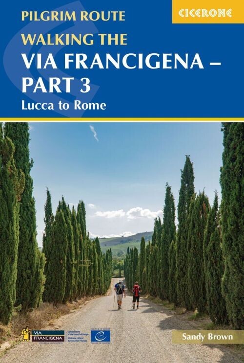 Walking The Via Francigena Pilgrim Route - Part 3 Lucca To Rome