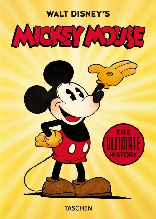 Walt Disney S Mickey Mouse The Ultimate History