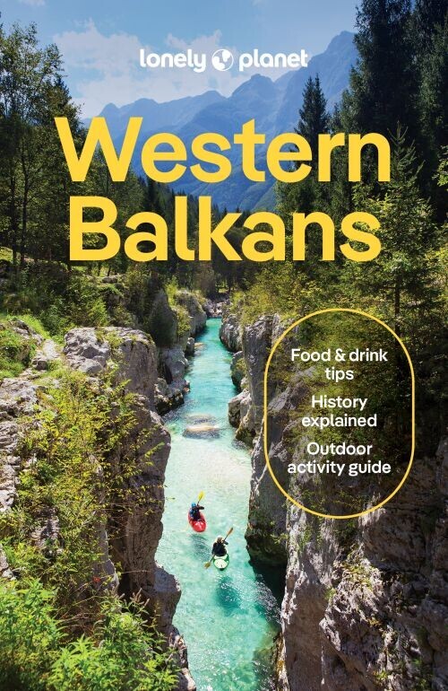 Western Balkans - Lonely Planet