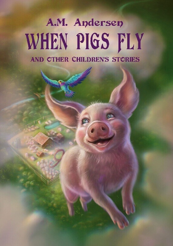 When Pigs Fly af A.m. Andersen Paperback Bog Gucca.dk