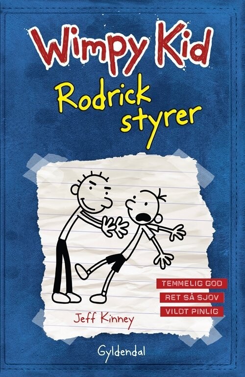 Wimpy Kid 2 - Rodrick Styrer