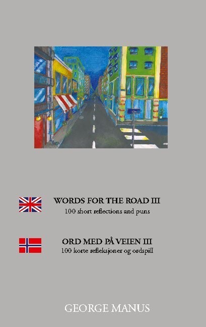 Words For The Road Iii