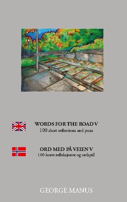 Words For The Road V