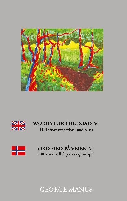 Words For The Road Vi