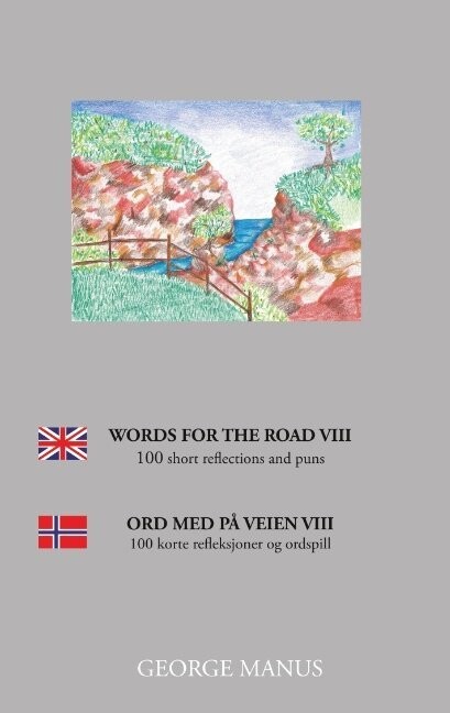 Words For The Road Viii