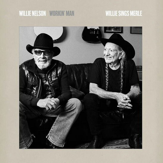 Willie Nelson - Workin Man Willie Sings Merle