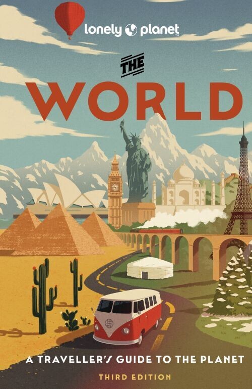The World - A Travellers Guide To The Planet - Lonely Planet