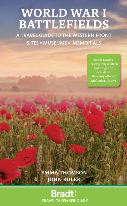 Bradt - World War I Battlefields A Travel Guide To The Western Front