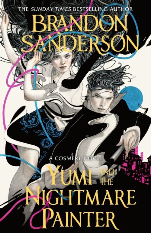 Yumi And The Nightmare Painter A Cosmere Novel