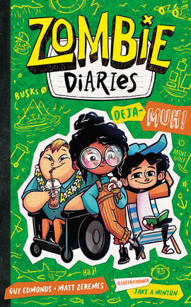 Zombie Diaries - Deja-Muh