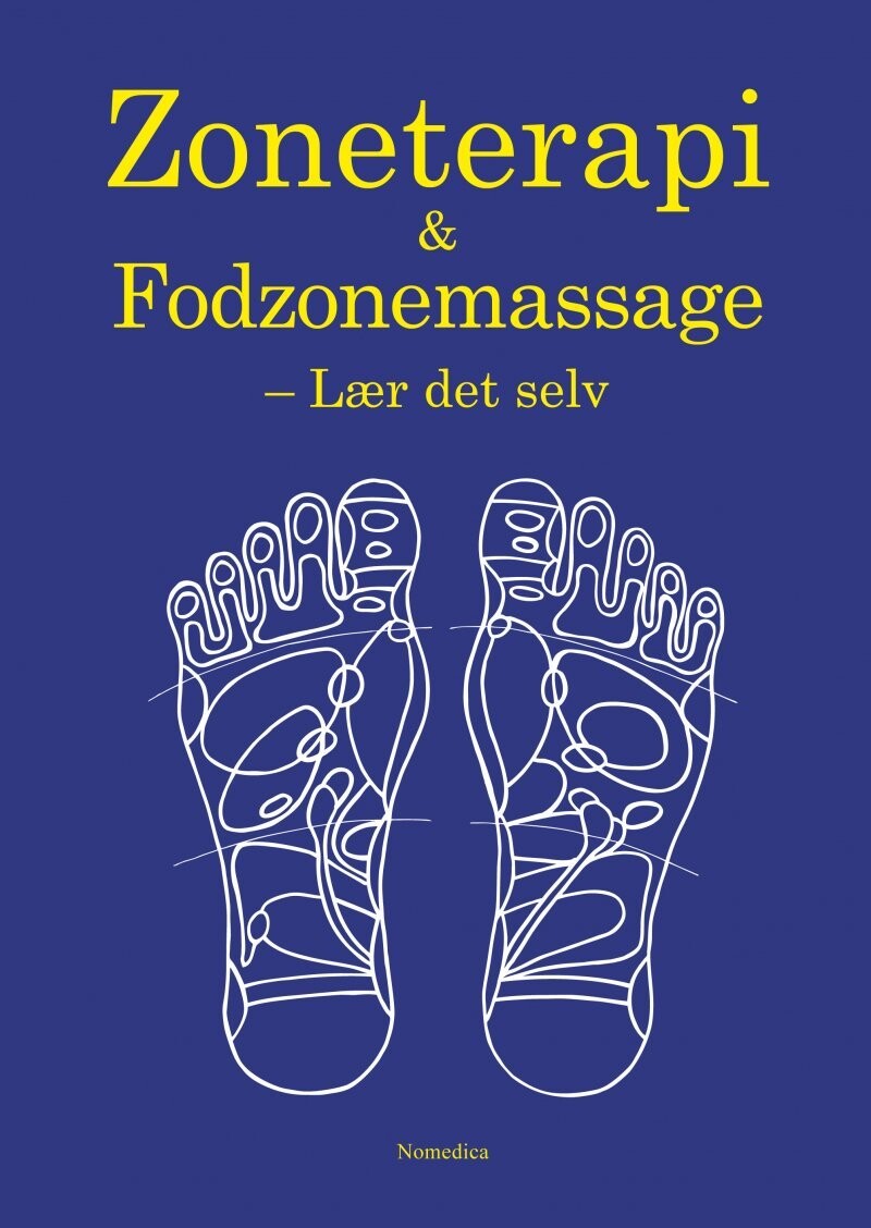 fraktion sammenhængende Synslinie Zoneterapi & Fodzonemassage af John Buhl - Hæftet Bog - Gucca.dk