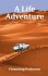 A Life Adventure