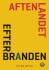 Aftenlandet Efter Branden