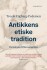 Antikkens Etiske Tradition
