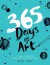 365 Days Of Art A Creative Exercise For Every Day Of The Year