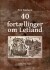 40 Fortællinger Om Letland