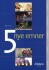 5 Nye Emner