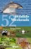 Bradt - 52 Wildlife Weekends A Year Of British Wildlife-Watching Breaks