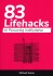 83 Lifehacks Til Personlig Indflydelse