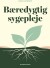 Bæredygtig Sygepleje