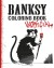 Banksy Coloring Book Unofficial
