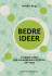Bedre Ideer