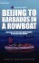 Beijing To Barbados In A Rowboat