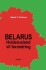 Belarus - Hviderusland Vil Forandring