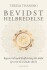 Bevidst Helbredelse