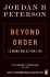 Beyond Order 12 More Rules For Life