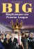Big - Magtkampen Om Premier League
