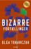 Bizarre Fortællinger
