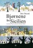 Bjørnene Fra Sicilien