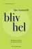Bliv Hel