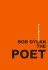 Bob Dylan The Poet