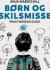 Børn Og Skilsmisse