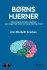 Børns Hjerner