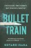 Bullet Train