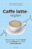 Caffe Latte Reglen