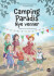 Camping Paradis - Nye Venner