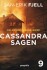 Cassandra-Sagen