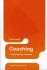 Coaching - Hvad Hvorfor Hvordan