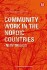 Community Work In The Nordic Countries New Trends