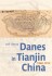 Danes In Tianjin China 1860-1912