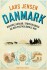 Danmark Rigsfællesskab Tropekolonier Og Den Postkoloniale Arv