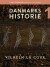 Danmarks Historie Bind 1
