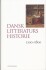 Dansk Litteraturs Historie - Bind 1
