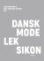 Dansk Modeleksikon - Lysegrå
