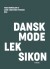 Dansk Modeleksikon - Mørkegrøn